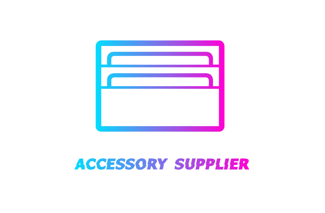 Accessories Supplier